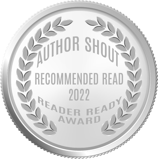 “Recommended Read” Award Winner in Author Shout’s Book Contest 2022