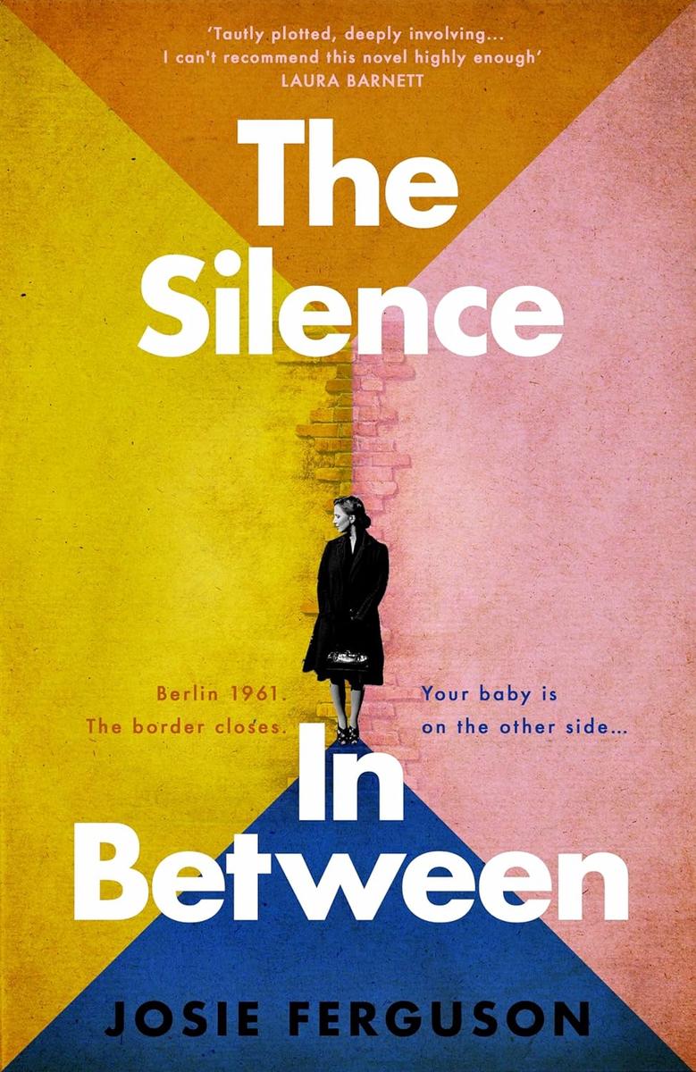 The Silence in Between by Josie Ferguson