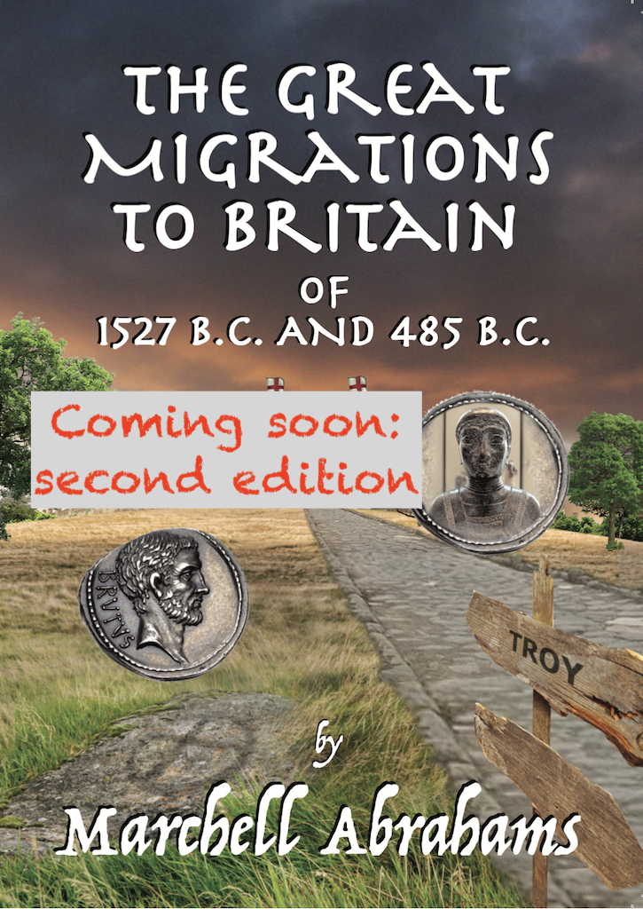 The Great Migrations to Britain of 1527 B.C. and 485 B.C.