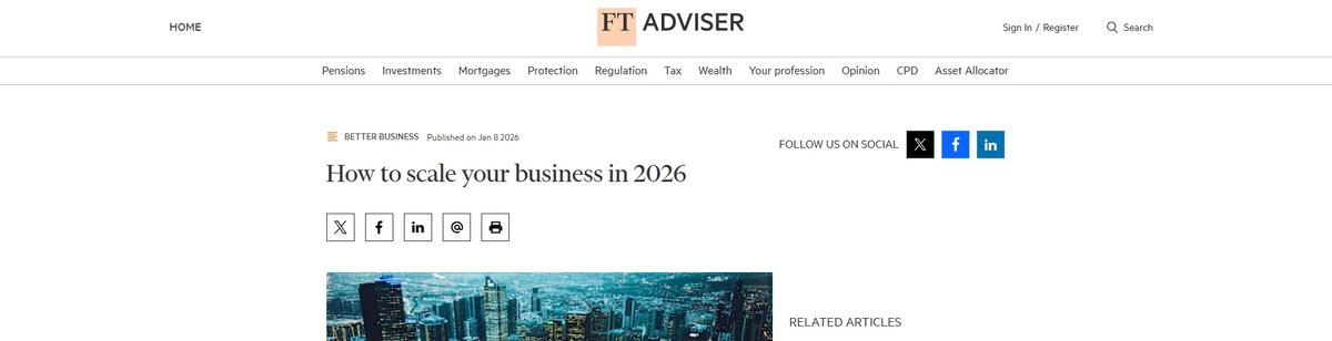 FT Advisor "How to scale your business in 2026" lessons from Bluebook