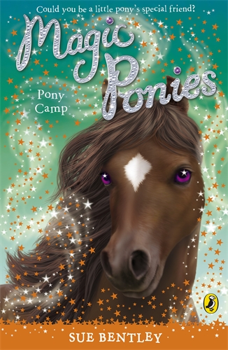Cover of Magic Ponies: Pony Camp by Sue Bentley