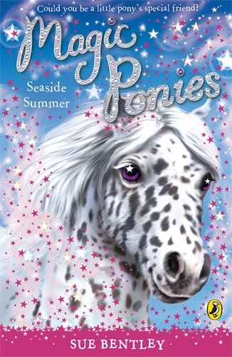 Cover of Magic Ponies: Seaside Summer by Sue Bentley
