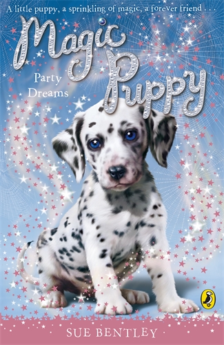 Cover of Magic Puppy: Party Dreams by Sue Bentley