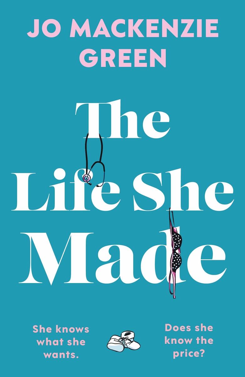 The Life She Made book cover
