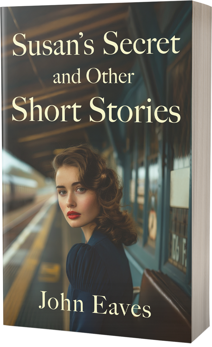 Susan’s Secret and Other Short Stories by John Eaves