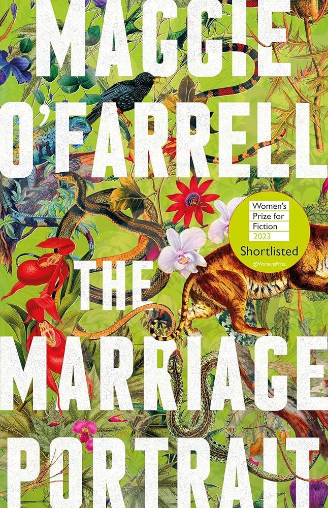 The Marriage Portrait by Maggie O Farrell