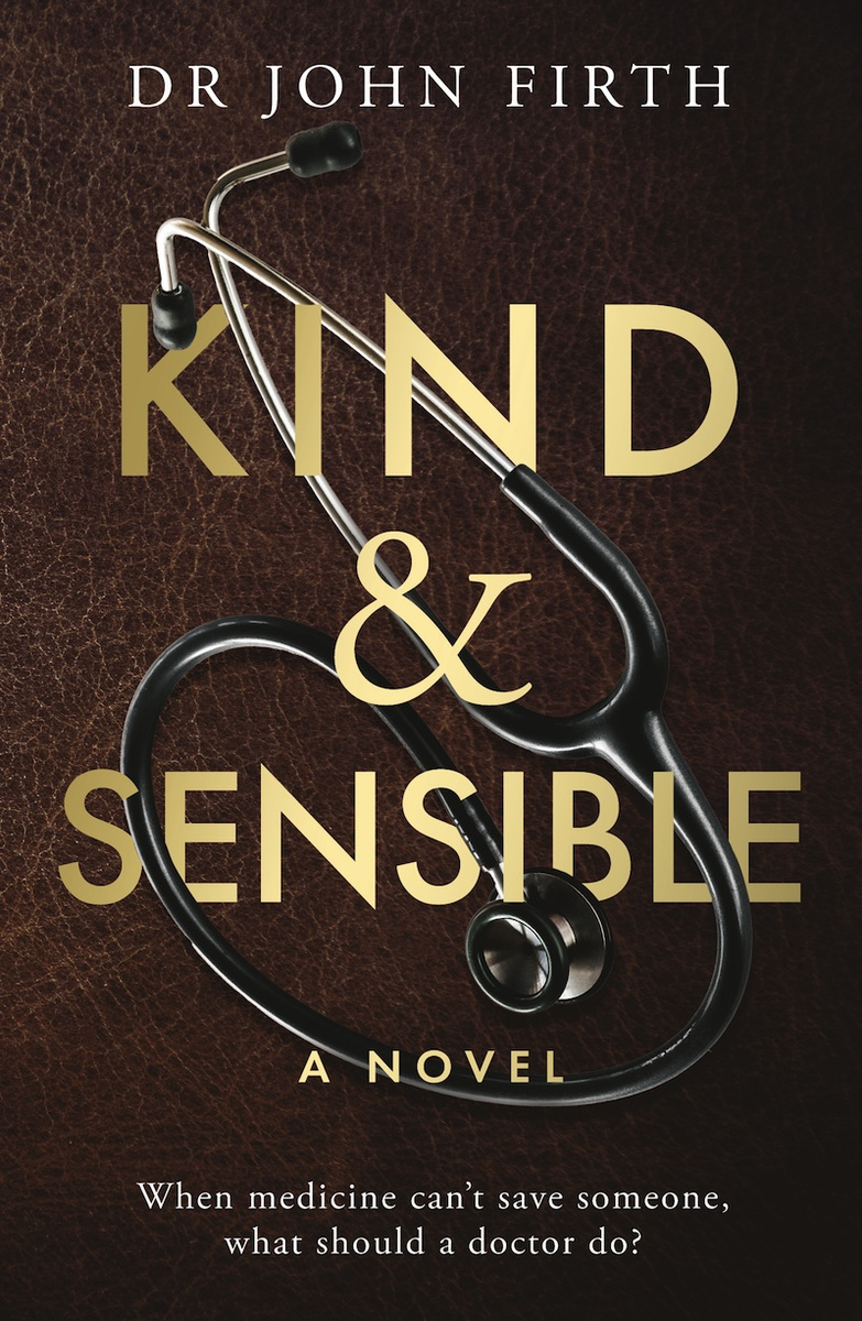 Kind & Sensible by Dr John Firth — book cover