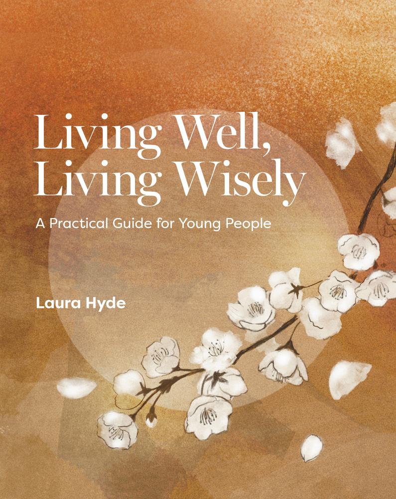 Living Well, Living Wisely book cover