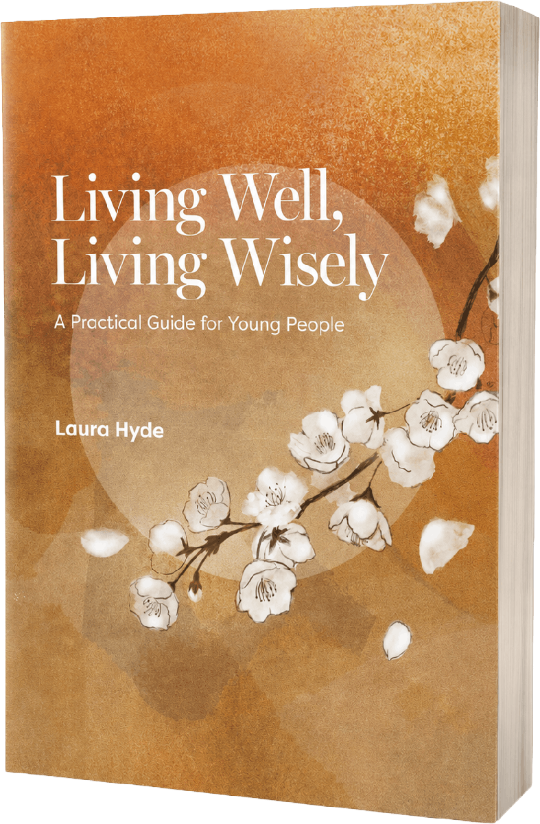 Living Well, Living Wisely A Practical Guide for Young People 3D book cover
