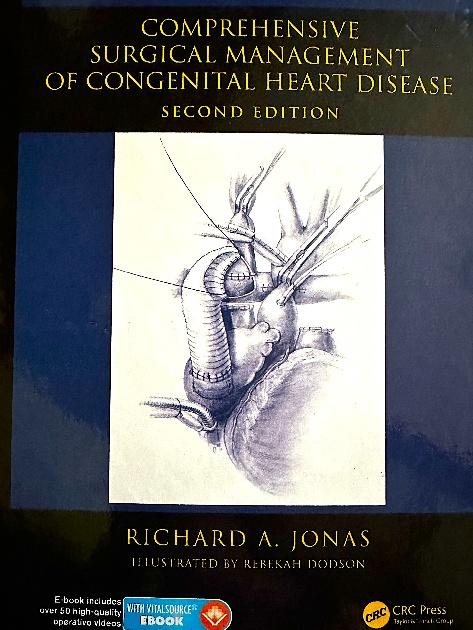 Second English edition of “Comprehensive Surgical Management of Congenital Heart Disease by Richard A. Jonas