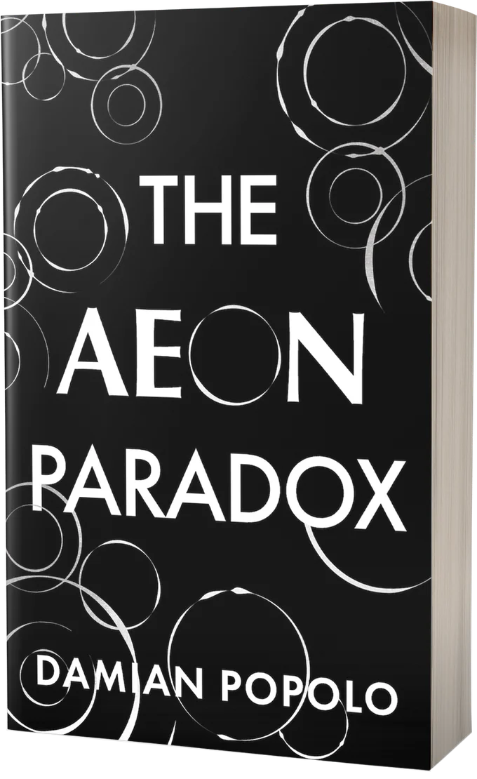 The Aeon Paradox by Damian Popolo