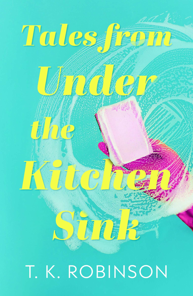Tales from Under the Kitchen Sink book cover