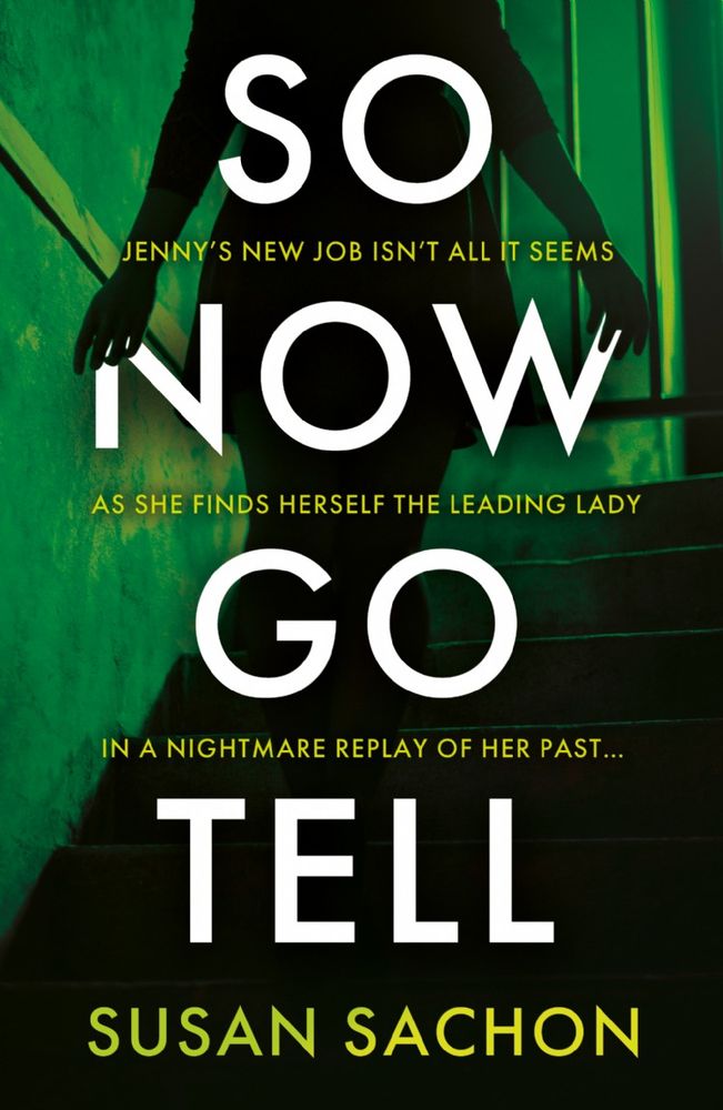 Cover of So Now Go Tell by Susan Sachon